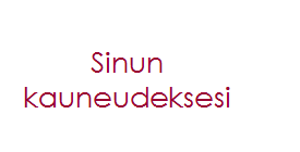 Sinun kauneudeksesi